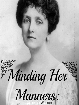 cover image of Minding Her Manners